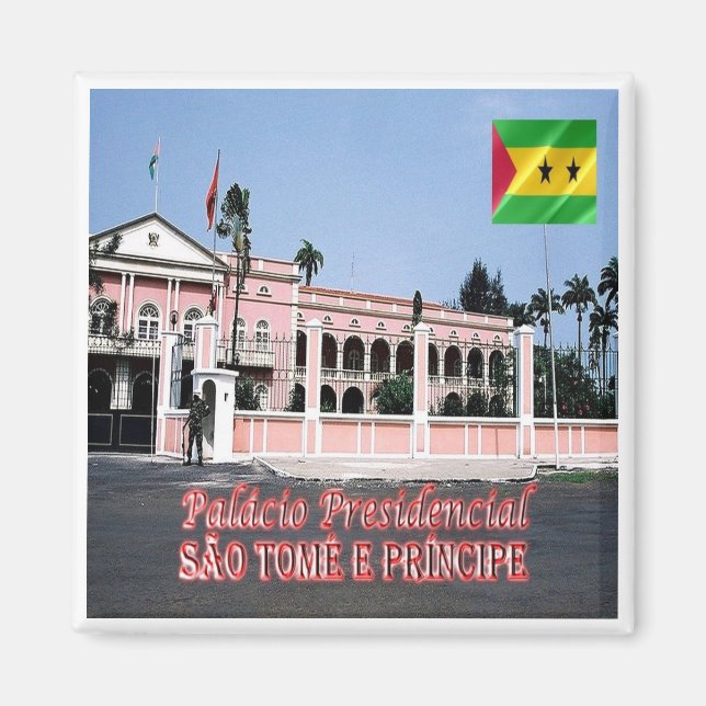 Aimant zST006 SAO TOME' Le Palais Présidentiel, Réfrigéra (Devant)