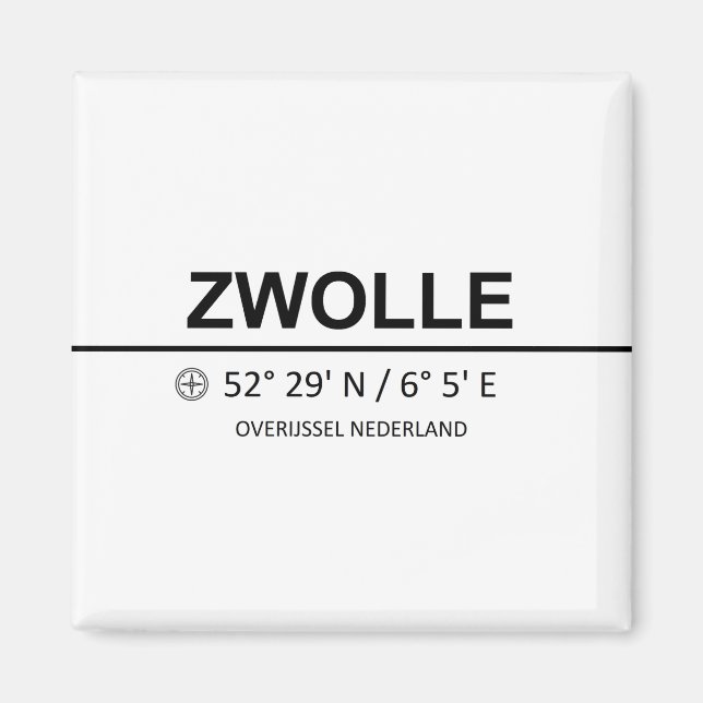 Aimant Zwolle Coordinaten - Zwolle Coordinates (Devant)