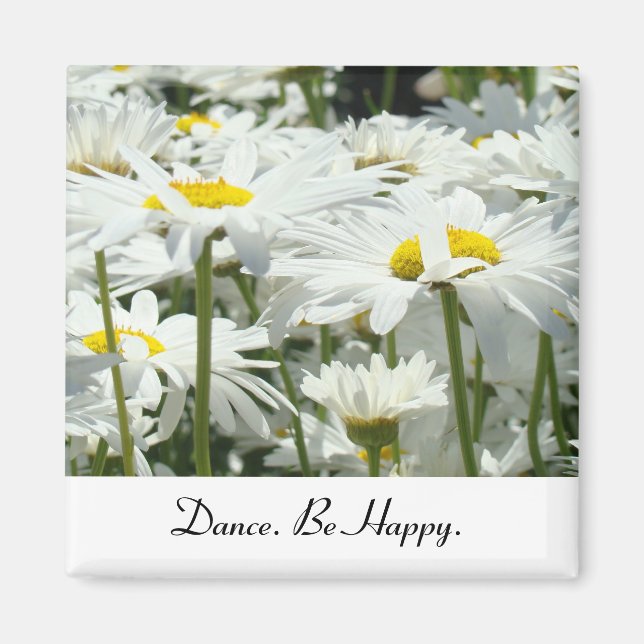 Aimants Danse Soyez Heureux cadeaux de fleurs de m (Devant)