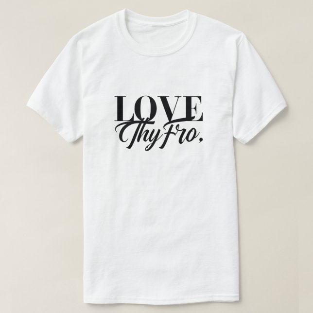 "Aime ton Afro" T-shirt d'appréciation de cheveux  (Design devant)