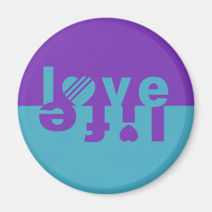 AIMER LES MAGNETS DE LA VIE