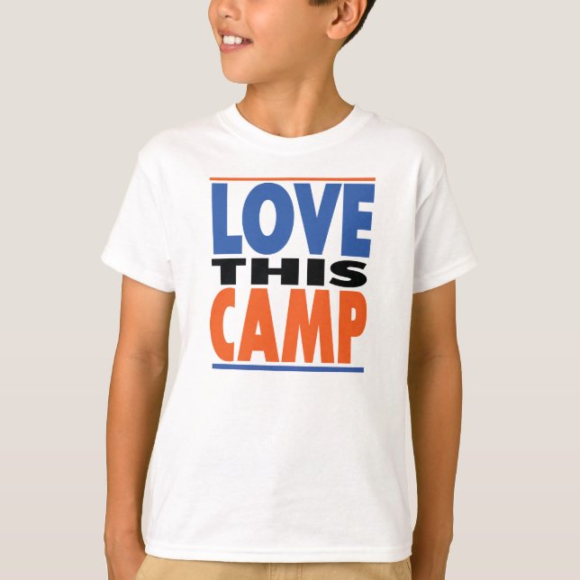 Aimez ce camp - T-shirt de colonie de vacances (Devant)