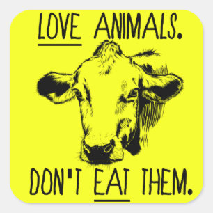 Aimez les animaux, ne les mangez pas Sticker Vegan