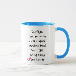 Aimez votre favori ! Tasse de maman