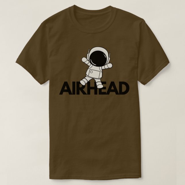 Airhead espace vide TShirt (Design devant)