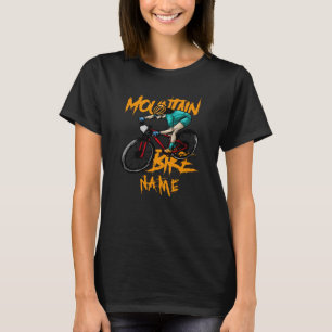 Ajouter le nom Mountain Bike Racer Rider T-Shirt