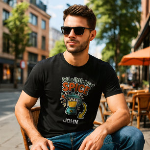 Ajouter une petite épice - T-shirt de nom personna
