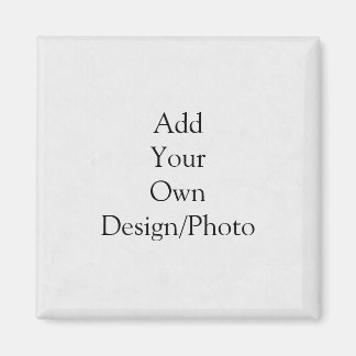 Ajouter votre propre design - Magnet Carré