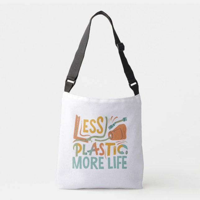 Ajustable Moins de plastique, plus de vie – Sac fourre-tout  (Devant)