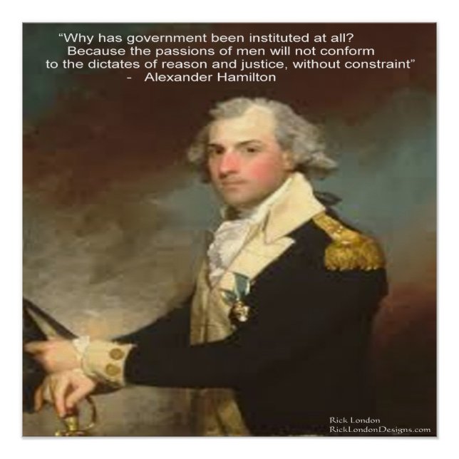 Alexander Hamilton & affiche de citation "Pourquoi (Devant)