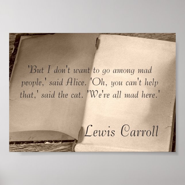 Alice In Wonderland Citation Lewis Carroll Poster (Devant)