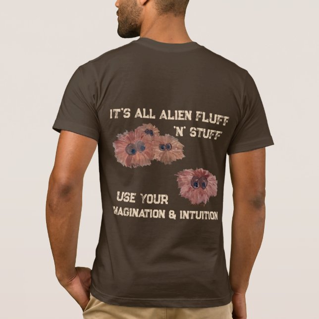 Alien Fluff n Stuff T-Shirt (Dos)