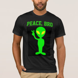 ALIEN PEACE BRO FUNNY T-SHIRTS TEE - SHIRTS