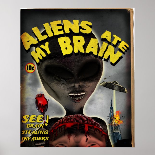 Aliens Ate My Brain Poster (Devant)