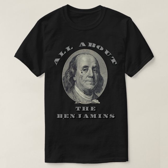 All About The Benjamins Essential T-Shirt (Design devant)
