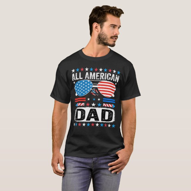 All American Dad Patriotic Father USA T-Shirt (Devant entier)