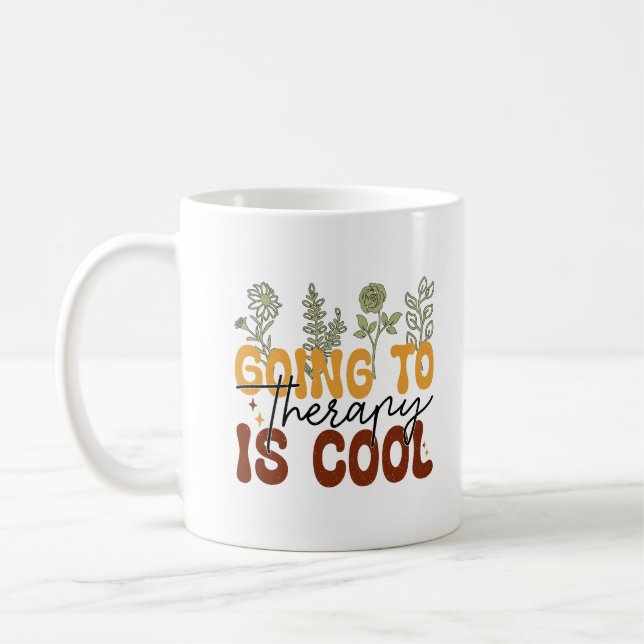 Aller à la thérapie est tasse de café cool (Gauche)
