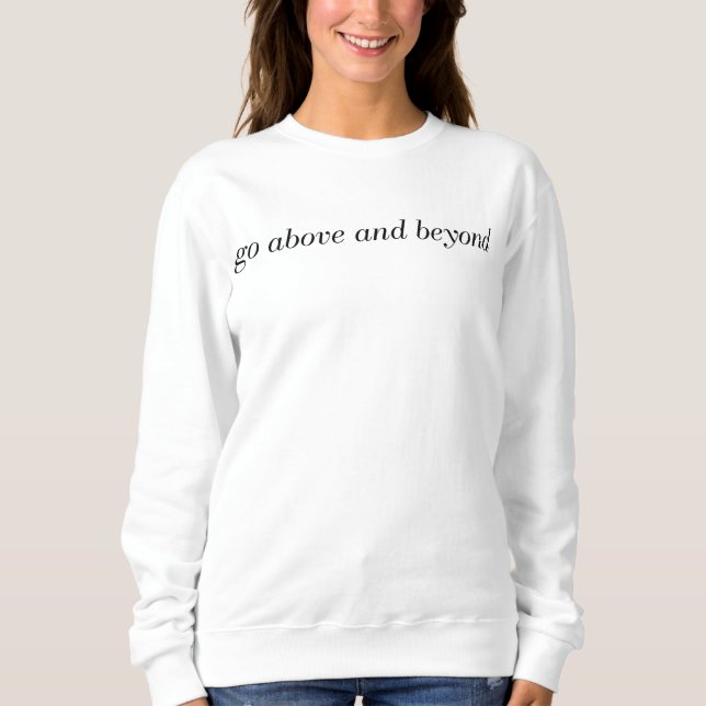 Aller au-delà du Sweatshirt de base des femmes (Devant)