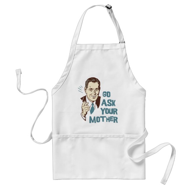 Allez demandent votre tablier de BBQ de mère (Devant)