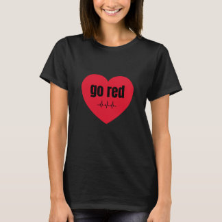 Allez Rouge pour les femmes T-shirt Sensibilisatio