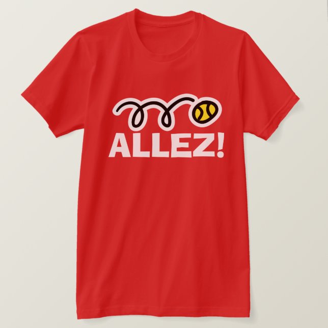 Allez ! T-shirt sport cool de tennis en couleur ro (Design devant)