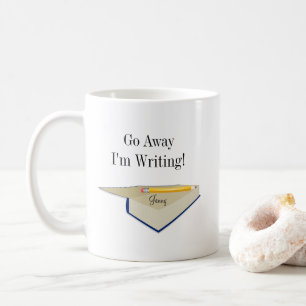 Allez-vous en, j'écris Mug à café