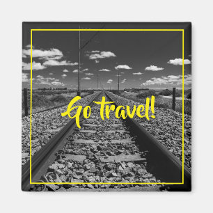 Allez Voyager ! Magnet d'inspiration de motivation