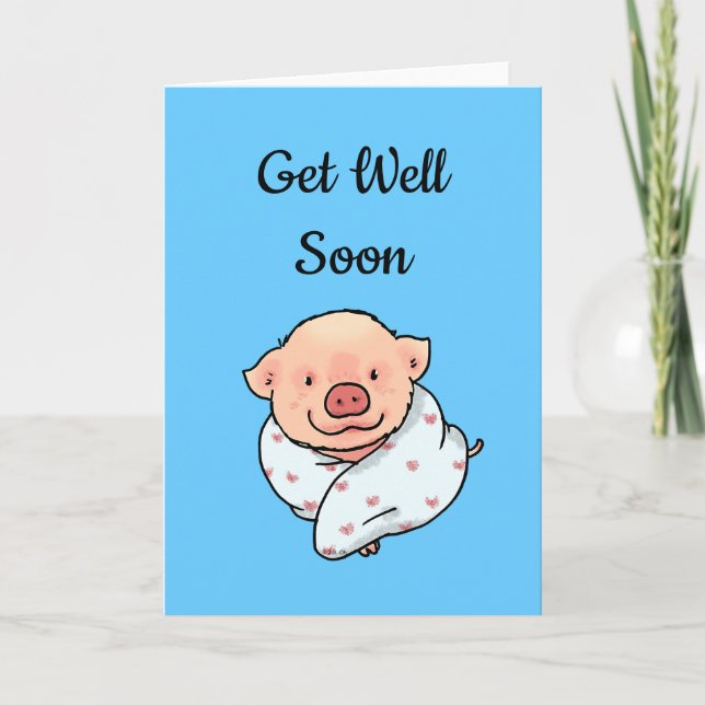 Allez-y bientôt (cochon dans une couverture) carte (Devant)