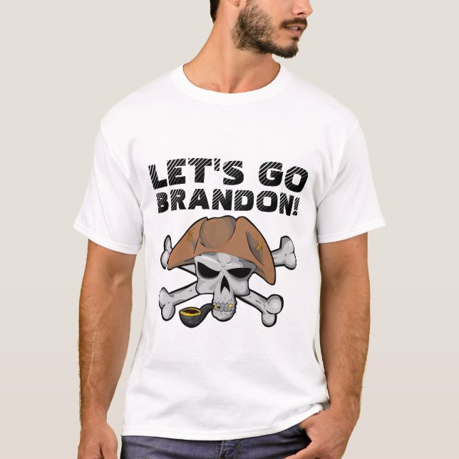 ALLONS BRANDON ! PIRATE T-SHIRT (Devant)