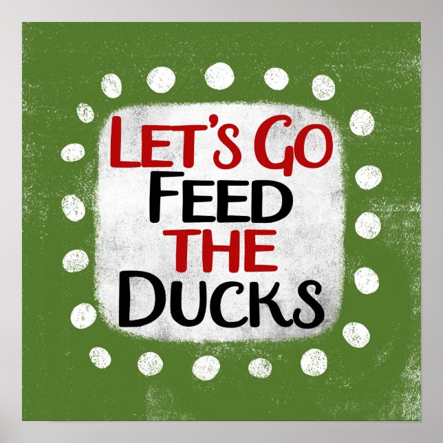 Allons-y pour nourrir les canards Poster Wall Art (Devant)