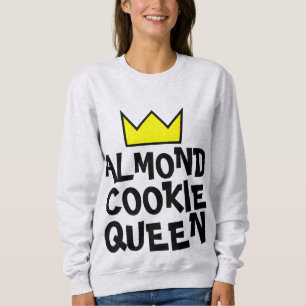 ALMOND COOKIE QUEEN SWEATSHIRTS T-shirts POUR FEMM