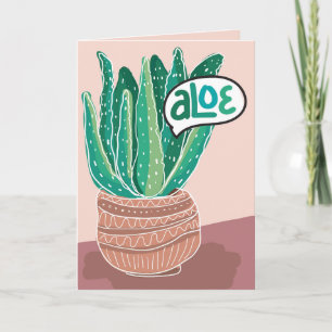Aloe You Vera Beaucoup Pun Love Carte de voeux