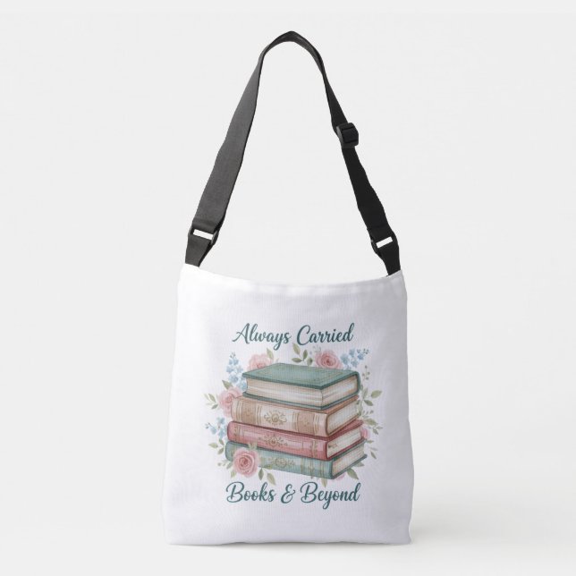 "Always Carried: Books & Beyond" Tote Bag (Devant)