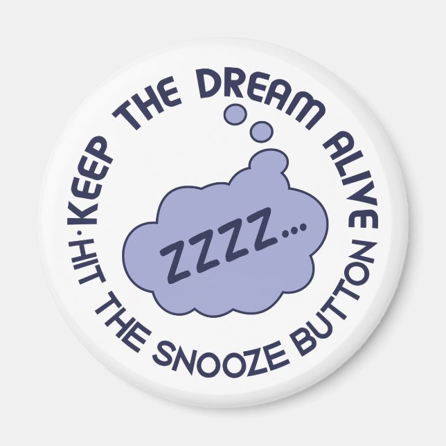 Amant amusant aimant "Keep the Dream Alive" (Devant)