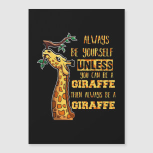 Amant de girafes Les girafes soyez toujours vous-m