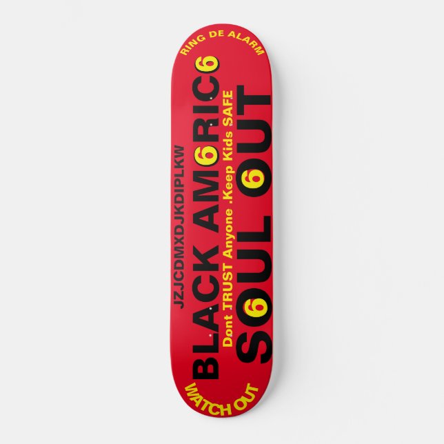ÂME NOIRE D'AMÉRIQUE Skateboard (Recto)