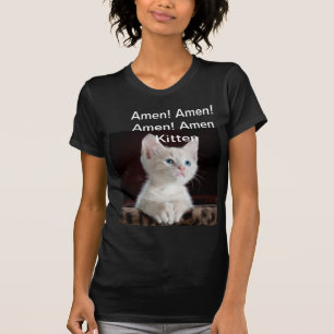 Amen ! Amen ! Amen ! T-shirt de la femme d'Amen K