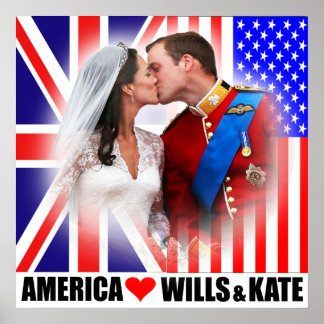 America Love Prince William & Kate Poster