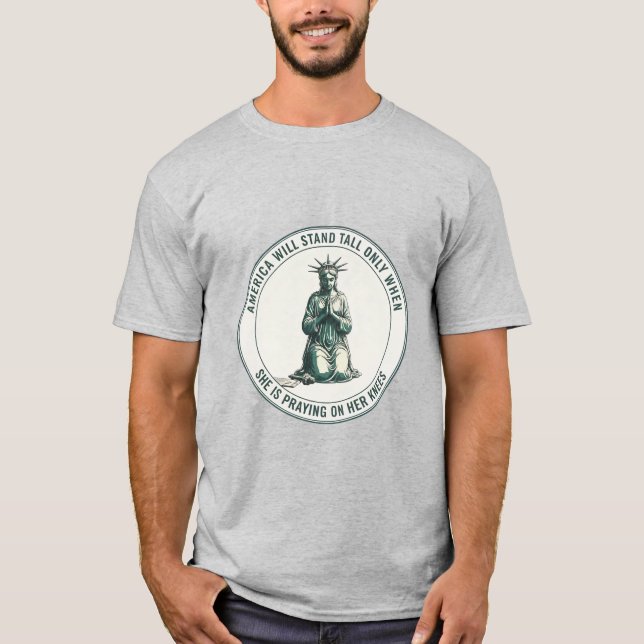 America will stand tall Liberty T-shirt (Devant)