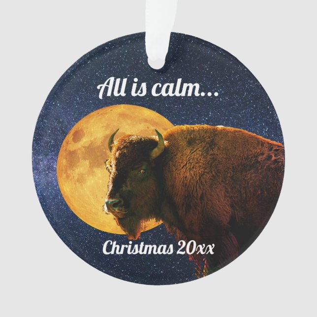 American Bison All is Calm Christmas   Ornament (devant)