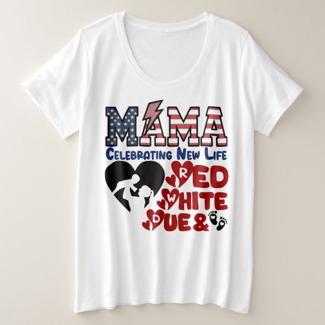 American Mama, Red White et Due shirt (Design devant)