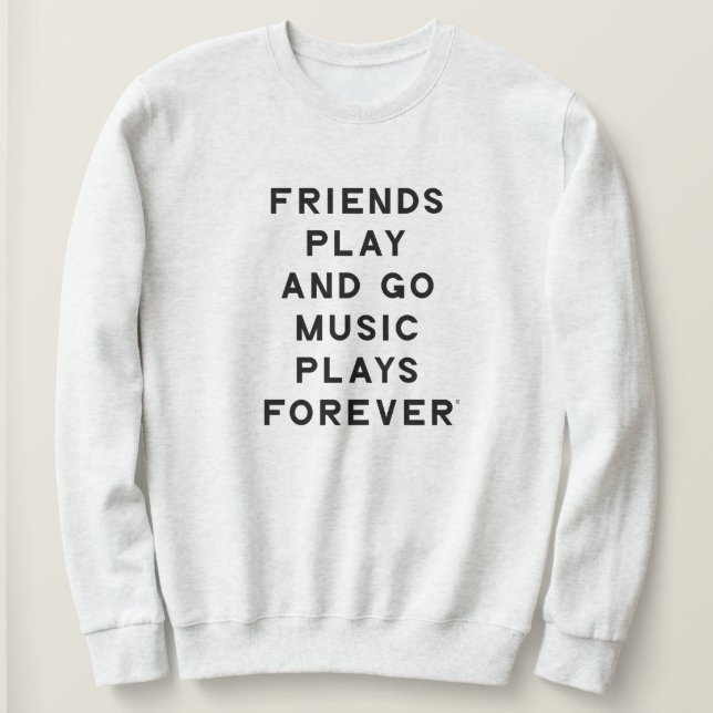 Amis et musique Citation femmes Sweatshirt (Design devant)