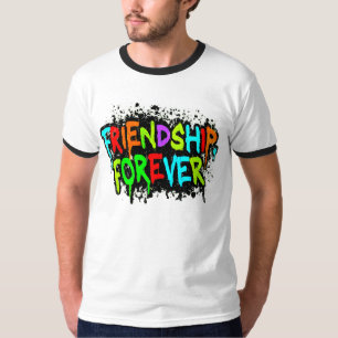 Amitié, T-shirt pour toujours