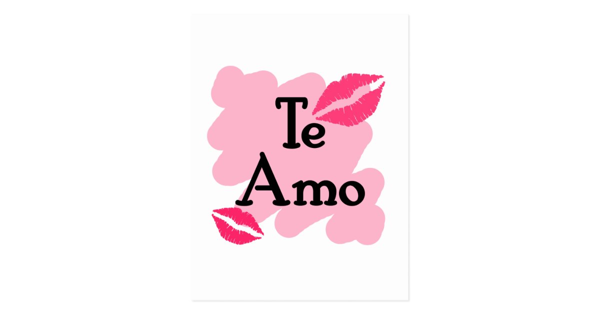 Comment Dire En Espagnol Je T Aime AMO de Te - Espagnol je t'aime Carte Postale | Zazzle