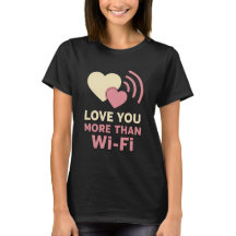 Amour plus fort que le Wi-Fi – T-Shirt pour couple