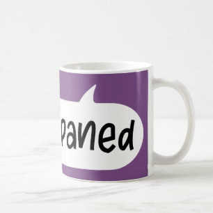 Amser Pané, Gallois Dit Slang, Thé Mug