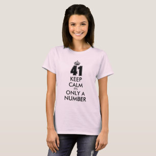 Amusant 41e anniversaire garder calme mème t-shirt