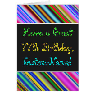 Amusant, coloré, Whimsical 77th Birthday Card