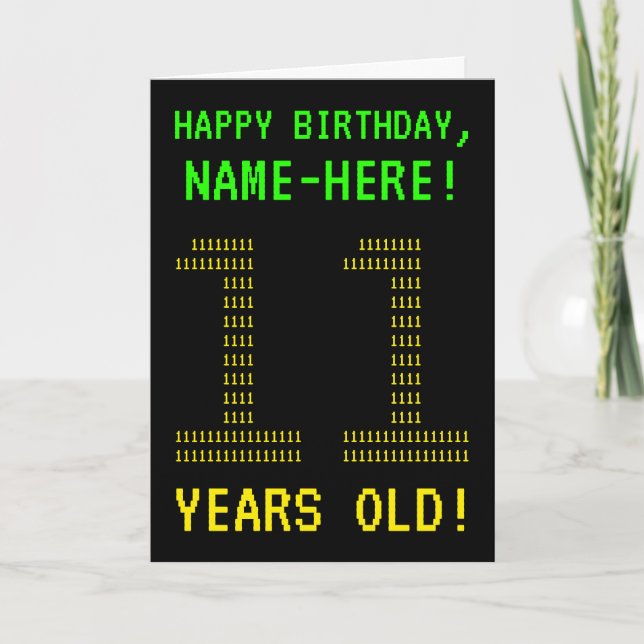 Amusant, Geeky, Nerdy "11 ANS !" Carte d'anniversa (Devant)