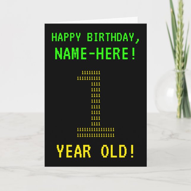 Amusant, Geeky, Nerdy "1 AN !" Carte d'anniversair (Devant)